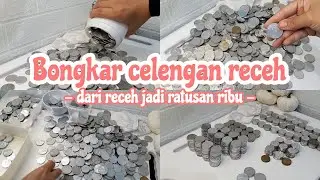 Bongkar celengan receh dapat ratusan ribu | tips menabung untuk pemula | Budgeting