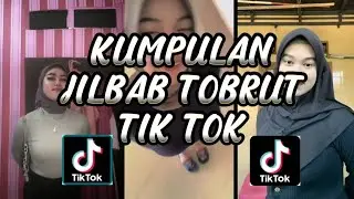 Kumpulan cewek jilbab TOBRUT viral tik tok