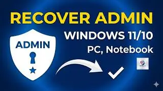 Recover Administrator Account on Windows 11
