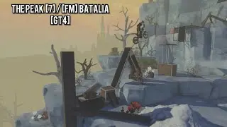 Trials Rising - The Peak [7] / [FM] Batalia [GT4]