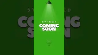 Green Screen Coming Soon Instagram Story