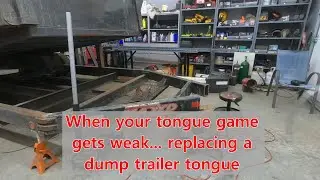 Replacing a dump trailer tongue in about 30 minutes