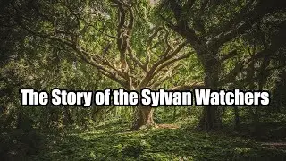 RAID Shadow Legends Lore--The Story of the Sylvan Watchers