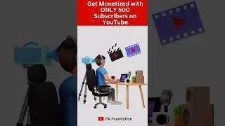 Get monetized and earning money with just 500 subscribers on YouTube