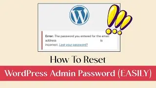How to Easily Reset Your WordPress Admin Password | WordPress Emergency Password Reset