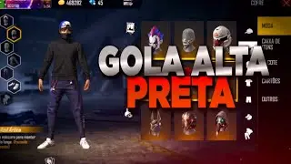 MELHORES COMBINAÇÕES COM A GOLA ALTA PRETA ! - FREE FIRE