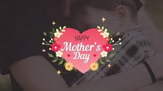 Mother's Day Titles | After Effects Templates - Motion Array