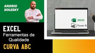 COMO FAZER A CURVA ABC | FERRAMENTAS DE QUALIDADE | EXCEL