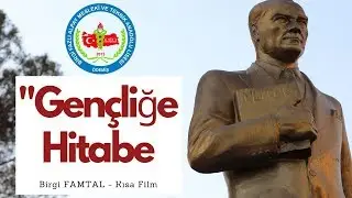 19 Mayıs / Gençliğe Hitabe ( Birgi FAMTAL - Kısa Film )