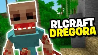 Playing the NEW RLCRAFT DREGORA Modpack!