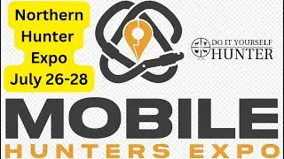Come and See Us @Northern Mobile Hunter Expo