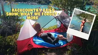 Backcountry Tips, Trips, and Fails | ADVENTURE VLOG