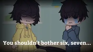 You shouldn't bother six, seven... || Gacha Club Little Nightmares ||