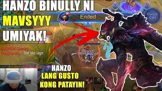 MAVSYYY PINAIYAK SI HANZO ! |HANZO LANG GUSTO PATAYIN|MOBILE LEGEND