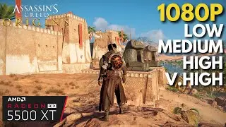 Assassin's Creed Origins - RX 5500 XT + i7 4770 | All Settings Tested
