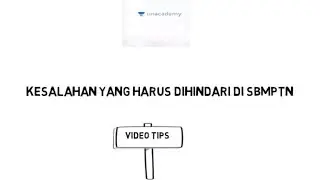 TIPS- KESALAHAN KESALAHAN YANG HARUS DIHINDARI DI SBMPTN