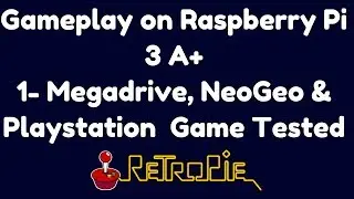 Gameplay on Raspberry Pi 3 A+