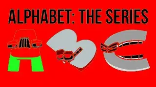 Alphabet Lore in StrawberryFlangedSawChorded