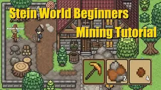 Stein World Tutorial - Beginners Mining (and where to find gems)