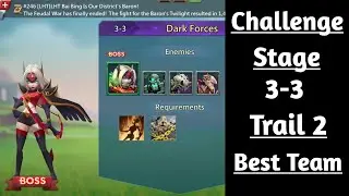 Lords mobile challenge stage 3-3 trial 2 best f2p team