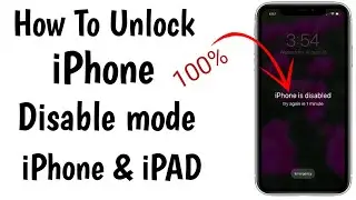 How To Unlock iPhone Disabled Mod iPhone & iPAD 💯% ✔️