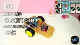 ARDUINO BLUETOOTH REMOTE CONTROL CAR | ARDUINO PROJECT
