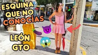 😱 A CORNER YOU DIDN'T KNOW ABOUT IN LEÓN, GUANAJUATO - This is what it's like to live in León, Gu...