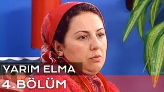 Yarım Elma 4. Bölüm