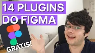 14 Plugins do FIGMA que todo UX/UI Designer deveria instalar HOJE