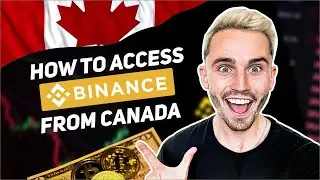 Here's How to Access Binance from Canada: How to Tutorial