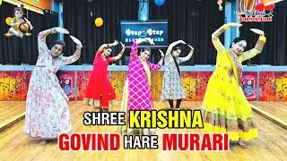 Shri Krishna Govind Hare Murari | Easy Dance Choreography | Step2Step Dance Classes, Mohali