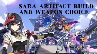 Sara Artifact And Weapon Build------Genshin Impact