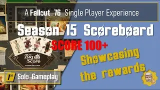 Fallout 76: Season 15 Scoreboard - Showcasing the rewards