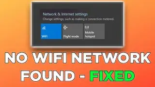 How To Fix No WiFi Networks Found But WiFi Is Turned On | Windows 11