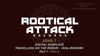 Digital Dubplate #9 Travelling on the riddim - iSt3p meets Sensi T