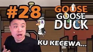 KECEWA BERAT DENGAN TROLL INI !! - Goose Goose Duck [Indonesia] #28