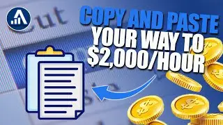 Make Money Online 2023 - Copy & Paste Your Way to $2,000/Hour!