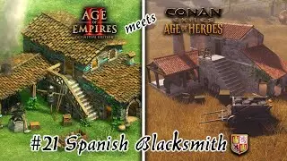 CONAN EXILES MEETS AGE OF EMPIRES #21 THE SPANISH BLACKSMITH