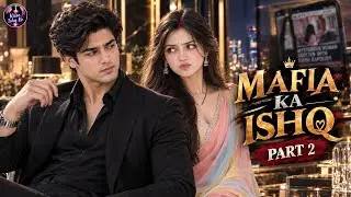 Mafia Ka Ishq|Part2|EkViral Photo Ne Khadi Kar Diya Naya Raaz!Uski Biwi Ko Koi Haath Nahi Laga Sakta