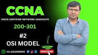CCNA  200-301  (#2 OSI Model  ) Full Information  ||  in Hindi