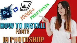 How To Download and Install Fonts In Photoshop - Photoshop Tutorial