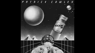 Thief Of Love - Patrick Cowley