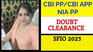 DOUBT CLEARANCE  I CBI PP I CBI Public Prosecutor I NIA PP  2023 I NIA PP I SFIO 2023 I CBI APP