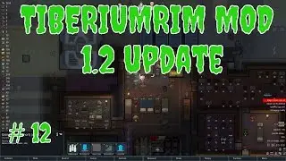 TiberiumRim 1.2 Mod Rimworld  - EP 12 -  A death -  Rimworld Command and conquer mod