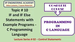 10 IF and IF Else Statements with Example Programs   C Programming Language