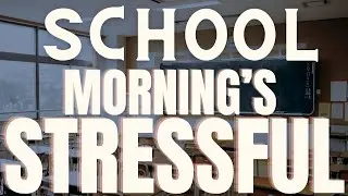 How to not STRESS with SCHOOL RUNS in the morning