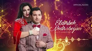 Eldorbek & Nodirabegim Jufti Kabutar 2023  Элдорбек Нодирабегим