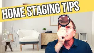 Home Staging Tips