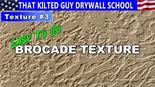 Brocade Knockdown Texture.  Easy No Sprayer needed Wall and Ceiling Texture