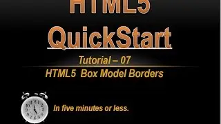 HTML5 QuickStart - Tutorial-07 Box Model Borders